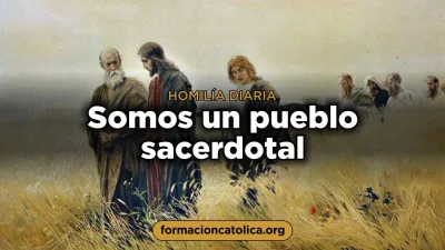 Somos un pueblo sacerdotal