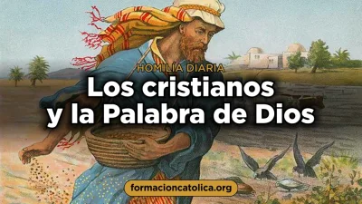 Los cristianos y la Palabra de Dios