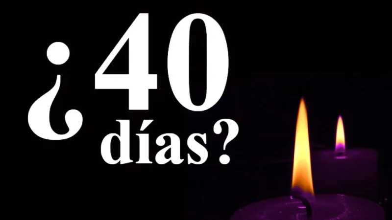¿Por qué 40 días de Cuaresma?