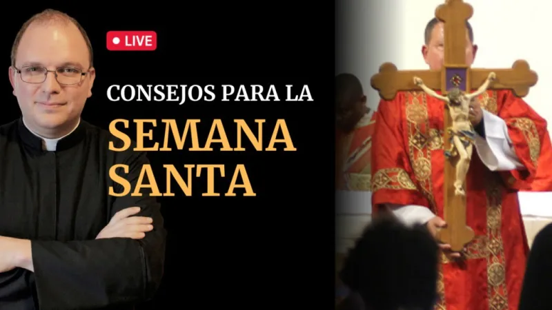 Consejos para la Semana Santa