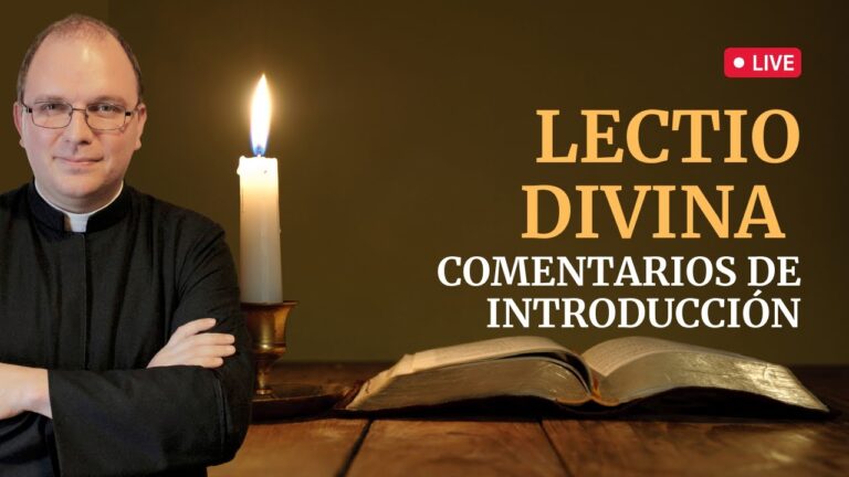 Lectio Divina - Comentarios de introducción