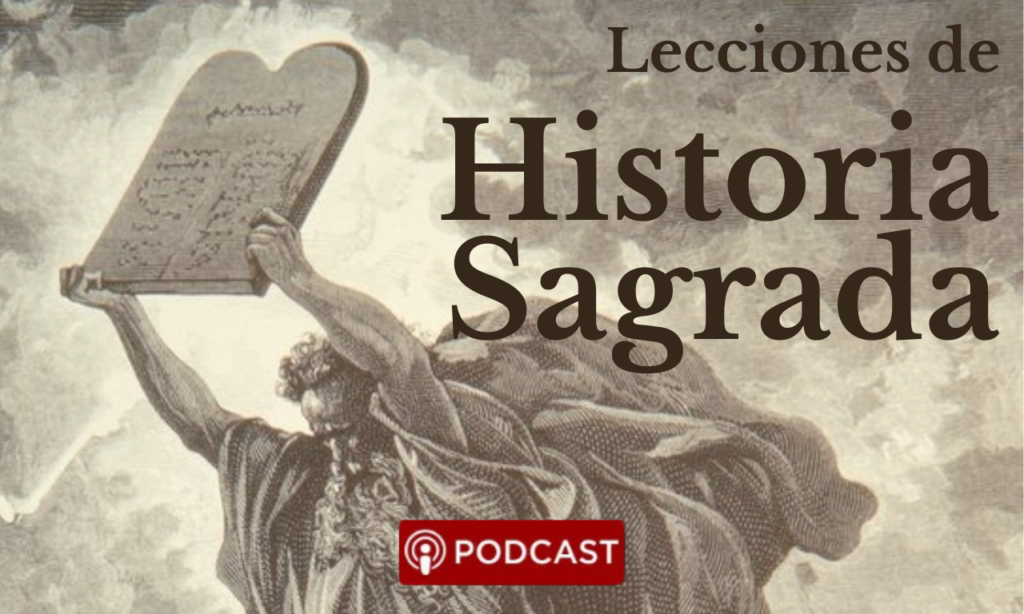 lecciones de historia sagrada - FormacionCatolica.org